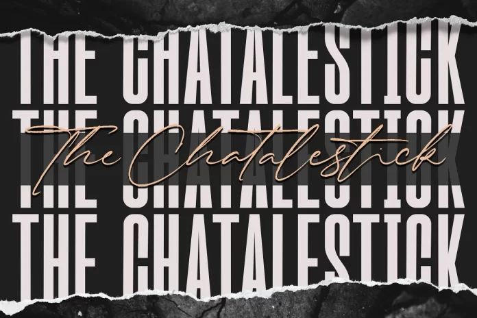 The Chatalestick Font