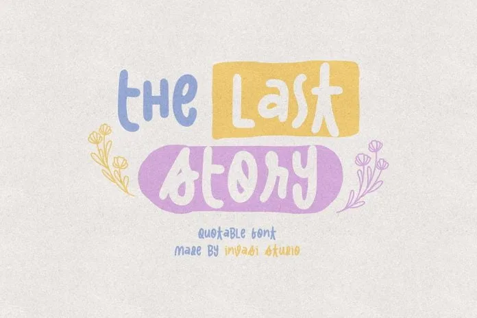 The Last Story Quotable Font