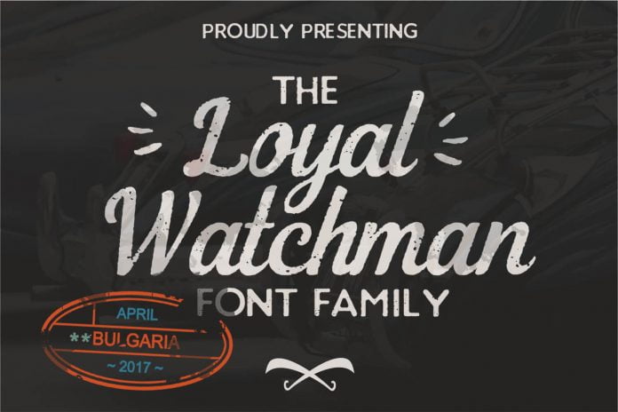 The Loyal Watchman Font