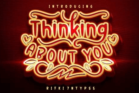 Thinking About You Font