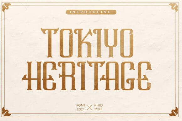 Tokiyo Heritage Font