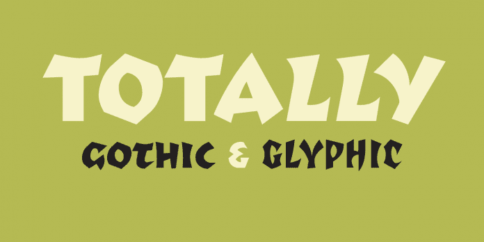 Totally Gothic Font