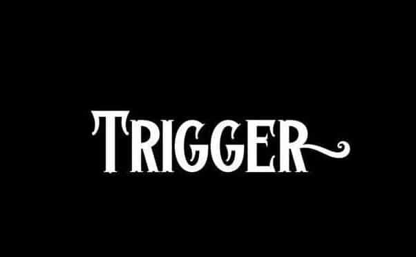 Triger Font Font