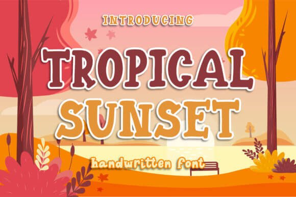 Tropical Sunset - Handwritten Font