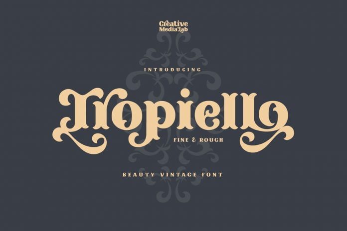 Tropiello - Beauty Vintage Font