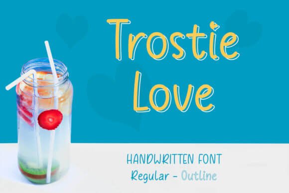 Trostie Love Font