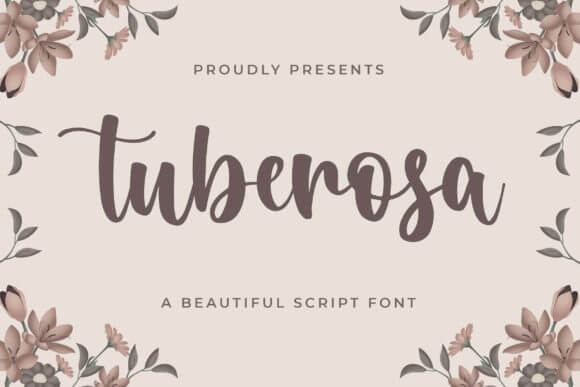 Tuberosa Font