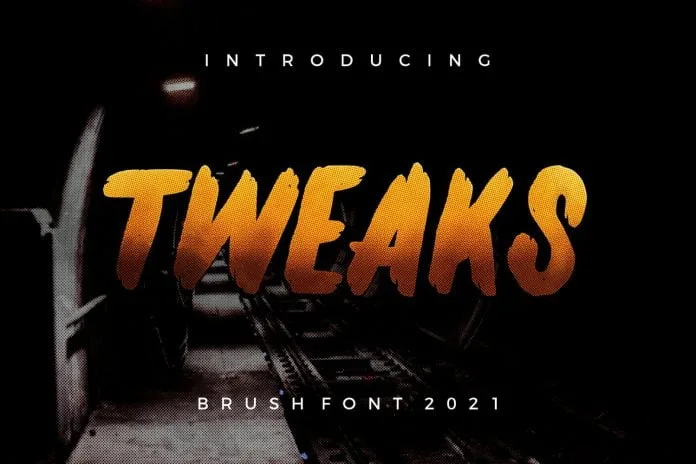 Tweaks Brush Font