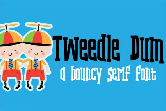 Tweedle Dum Font