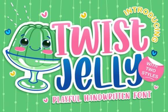 Twist Jelly Font