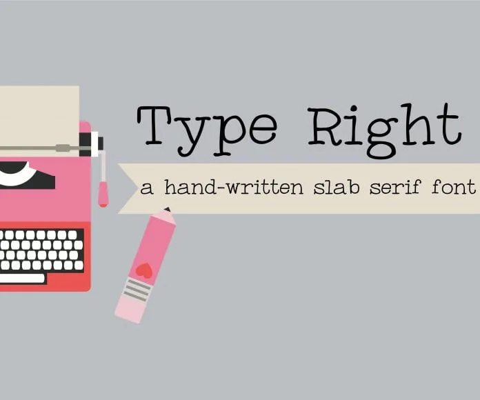 Type Right Font
