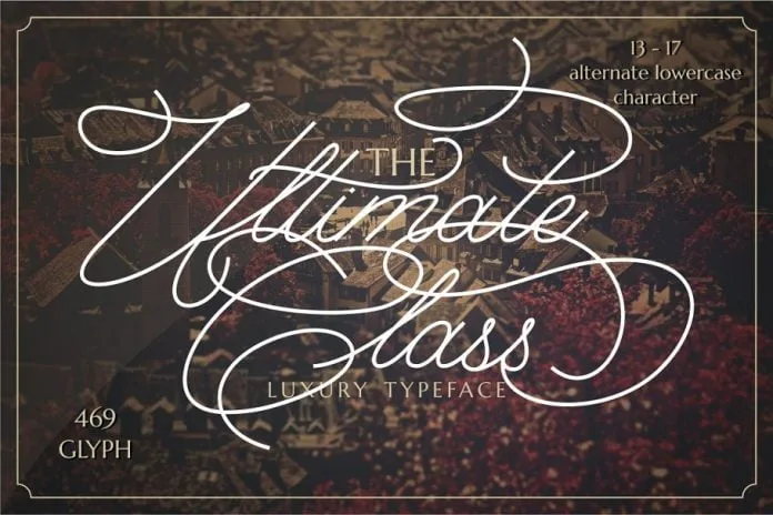 Ultimate Class - Elegant Stylish Script Font