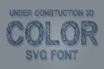 Under Construction 3D Color SVG Font