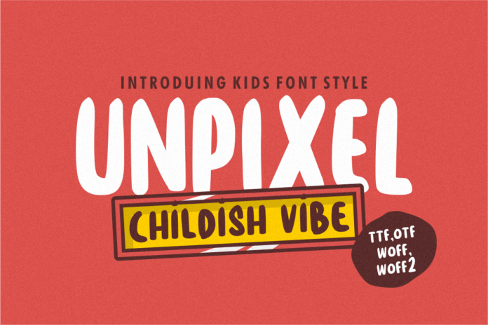Unpixel Playful Kids Font