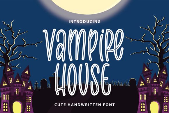 Vampire House Font