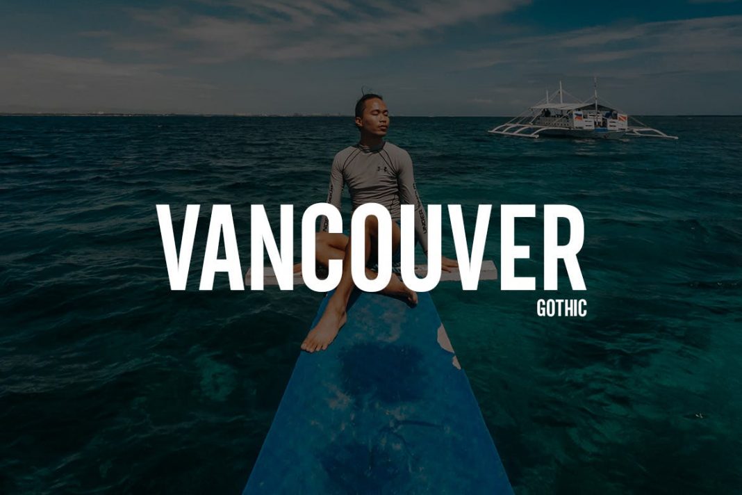 Vancouver - Gothic Typeface + WebFonts