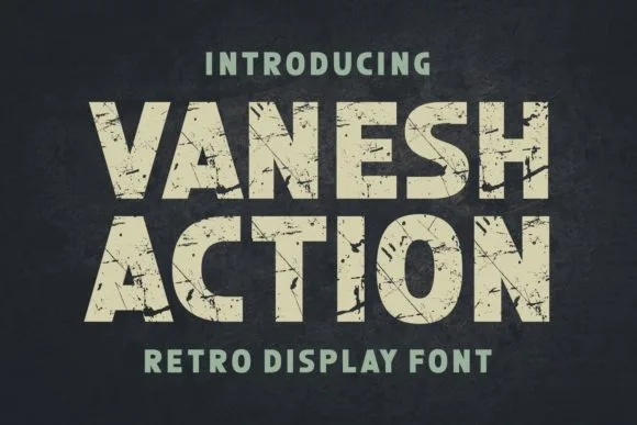 Vanesh Action Font