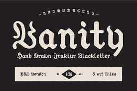 Vanity - Classic Style Fraktur Blackletter Font