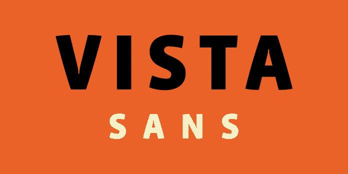 Vista Sans Font