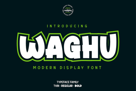 Waghu Font