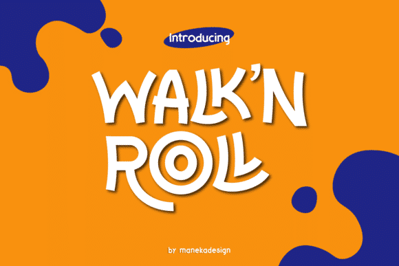 Walk N Roll Font
