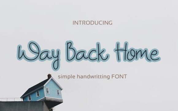 Way Back Home Font