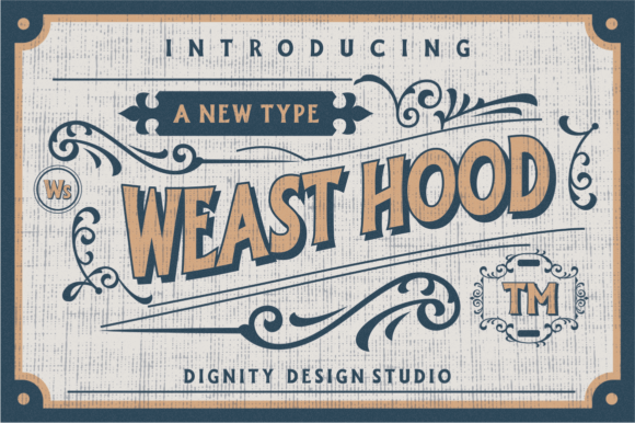 Weast Hood Font