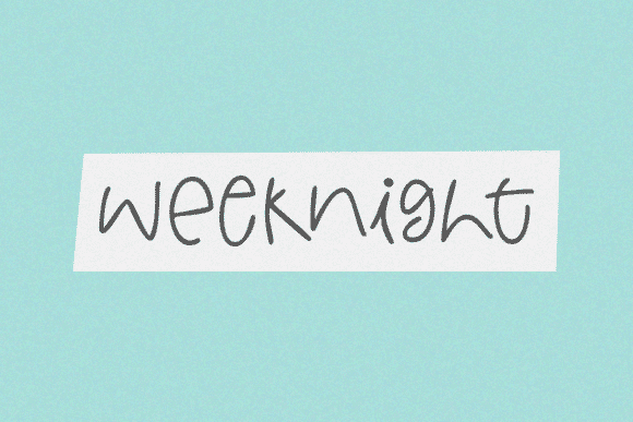 Weeknight Font