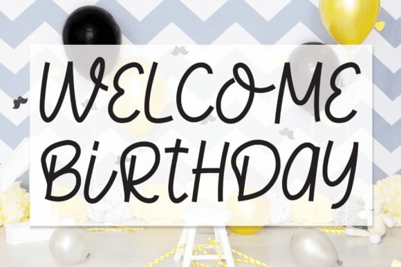 Welcome Birthday Font