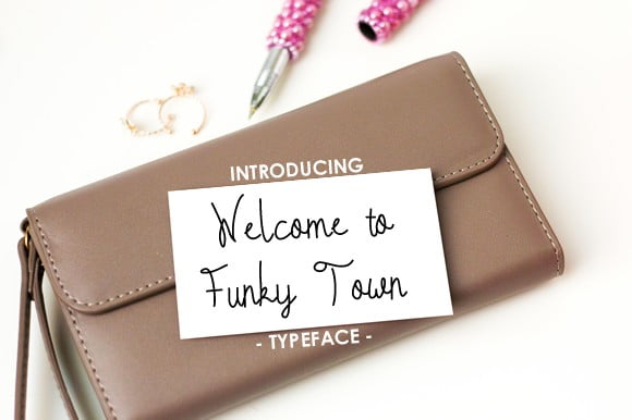 Welcome to Funky Town Font