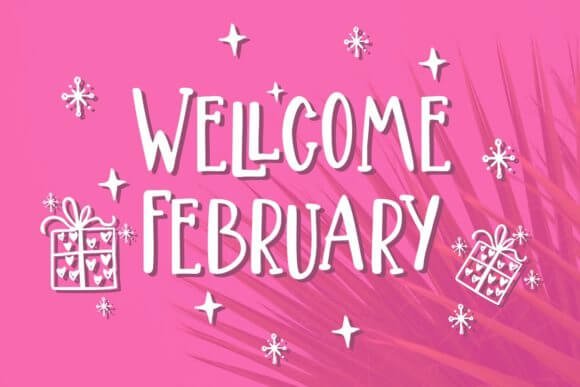 Wellcome February Font