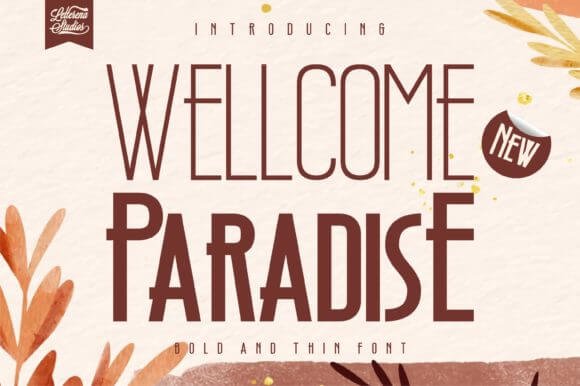 Wellcome Paradise Font