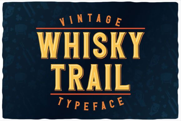 Whisky Trail Font