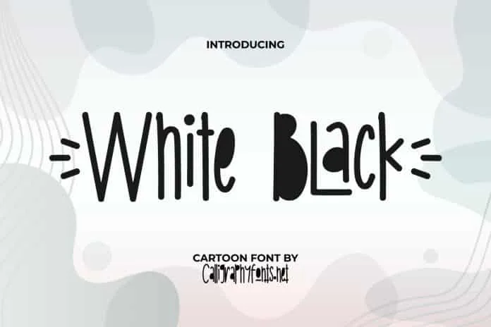 White Black Font
