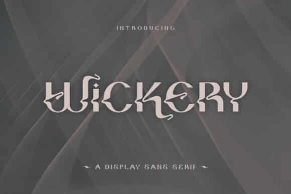 Wickery Display Typeface Font