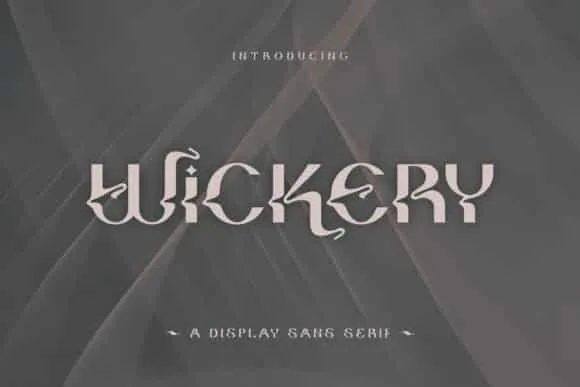 Wickery Display Typeface Font