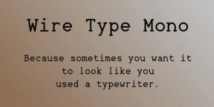 Wire Type Mono Font