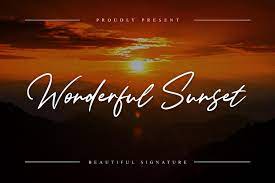Wonderful Sunset - Beautiful Signature