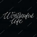 Wonderful life script Font