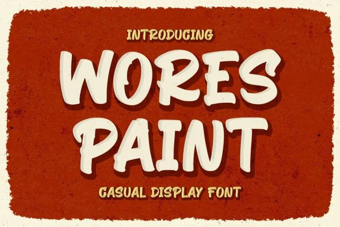 Wores Paint - Casual Display Font