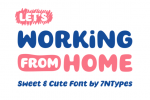 Working from Home Font