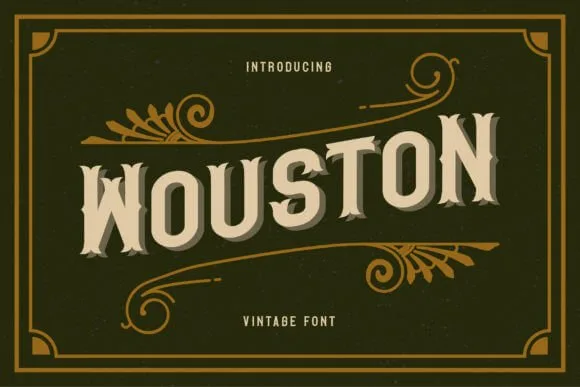 Wouston Font