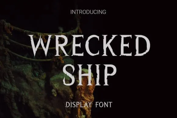 Wrecked Ship Font