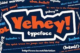 Yehey Font