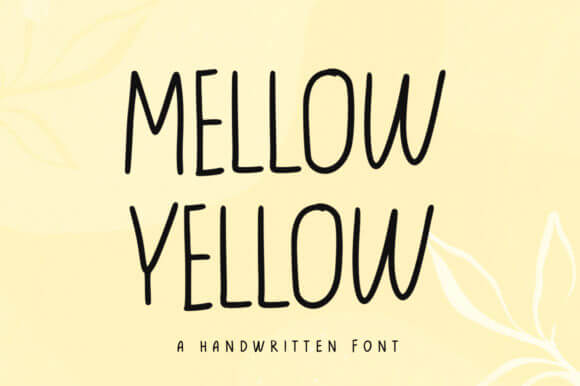 Yellow Mellow Font