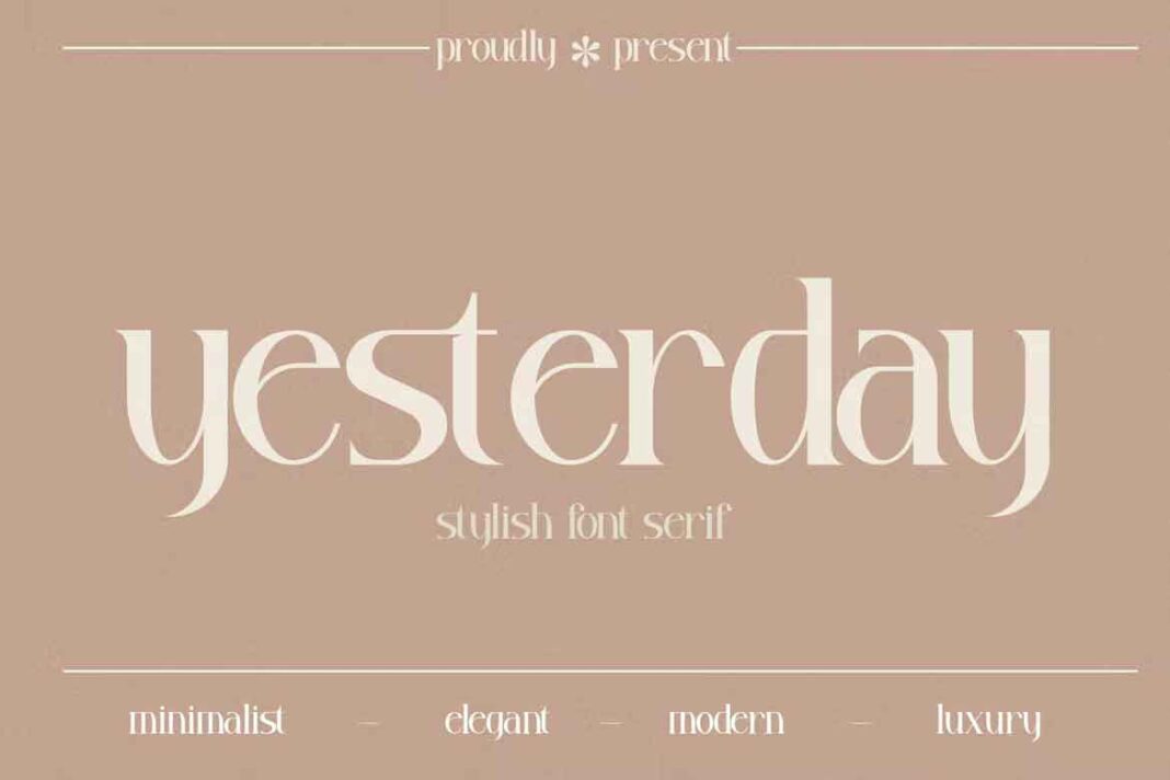 Yesterday Font