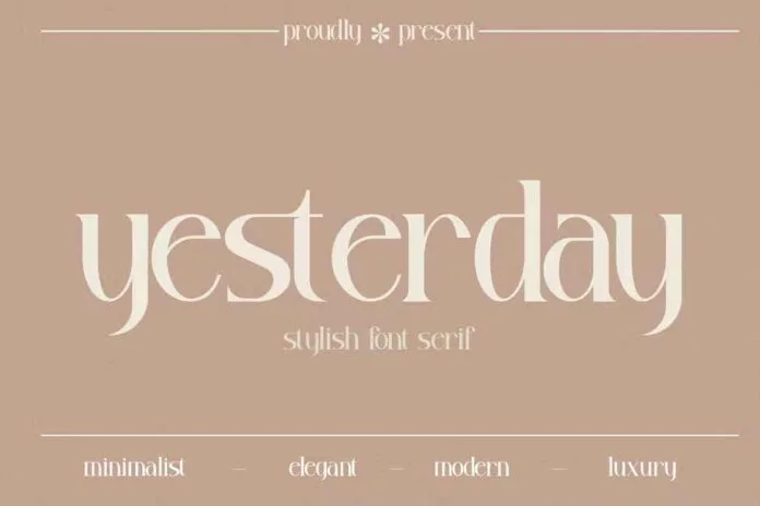 Yesterday Font