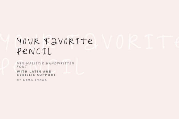 Your Favorite Pencil Font