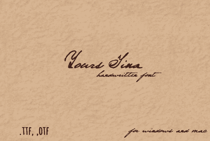 Yours Tina - Handwritten pen and ink fontYours Tina - Handwritten pen and ink font