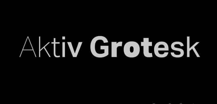 Aktiv Grotesk Font